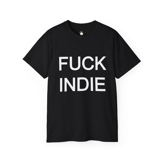 fuck indie